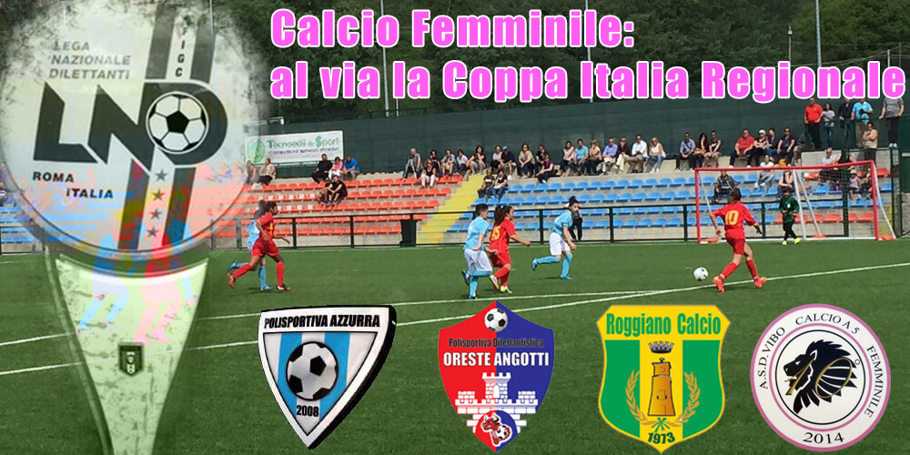 Coppa Italia Regionale di Calcio a 11 Femminile