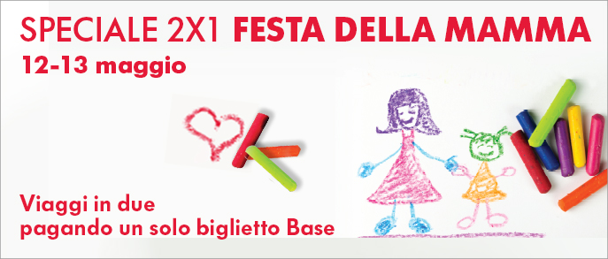 Promo 2 x 1 Festa della mamma