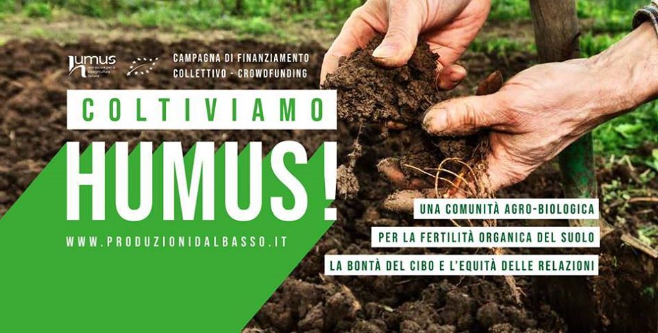 Coltiviamo Humus! Al via la campagna di crowdfunding per la bio-agricoltura