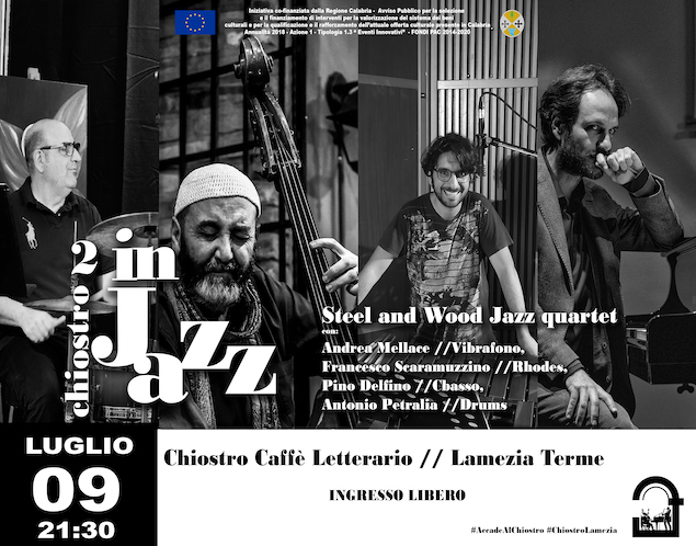 Al Chiostro Michele Francesco De Fazio e gli “Steel and Wood Jazz Quartet”