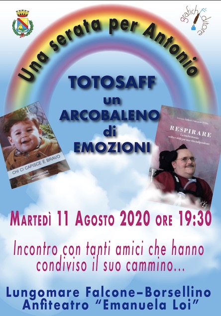 Totosaff: un arcobaleno di emozioni. Una serata per Antonio martedì 11 agosto