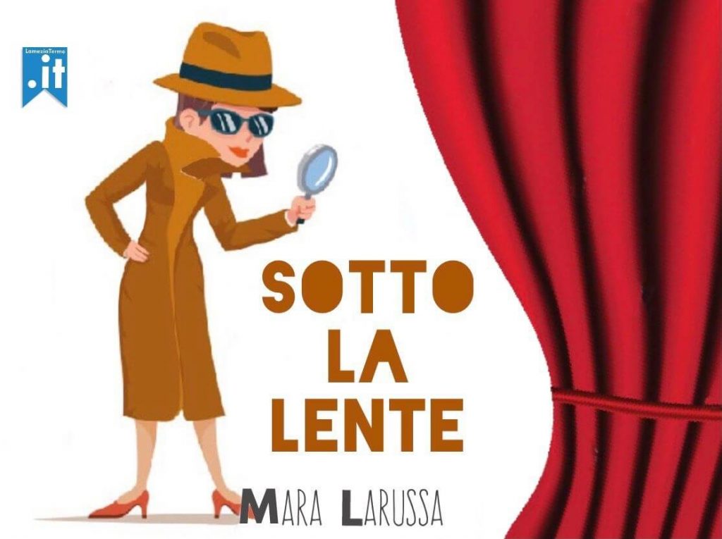 Sotto la lente - Mara Larussa