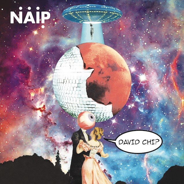 David chi? In uscita oggi il nuovo singolo di N.A.I.P.