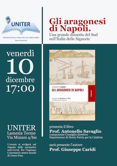 L'Uniter presenta "Gli Aragonesi di Napoli" di Giuseppe Caridi