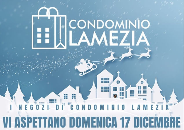 Condominio Lamezia: il 17 dicembre il grande Villaggio di Babbo Natale