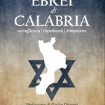 In libreria il libro di Vincenzo Villella sugli ebrei in Calabria